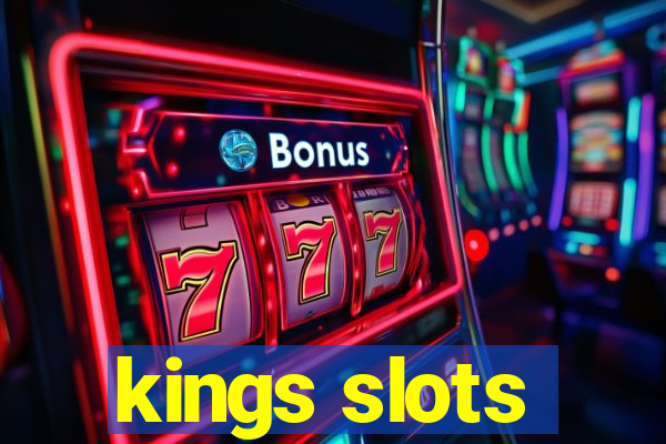 kings slots